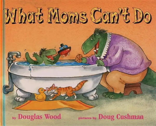 What Moms Can't Do - Hardcover