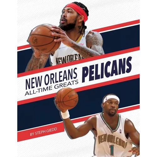 New Orleans Pelicans - Library Binding
