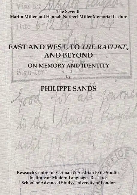 East and West, to The Ratline, and Beyond: On Memory and Identity - Paperback