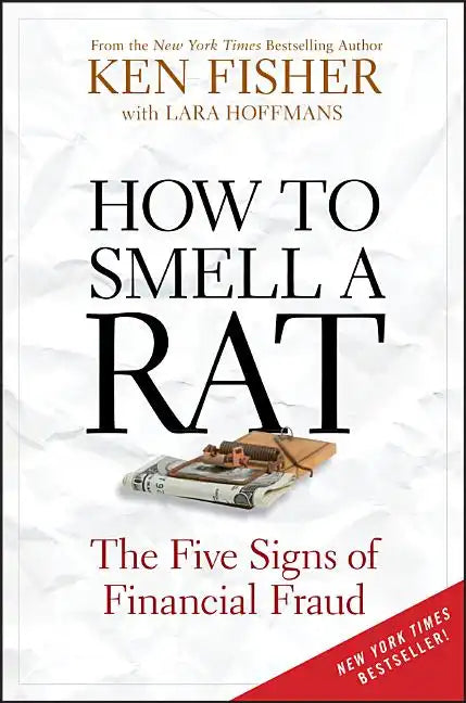 How to Smell a Rat: The Five Signs of Financial Fraud - Hardcover