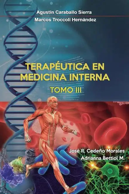 Terapeutica en Medicina Interna Tomo III - Paperback