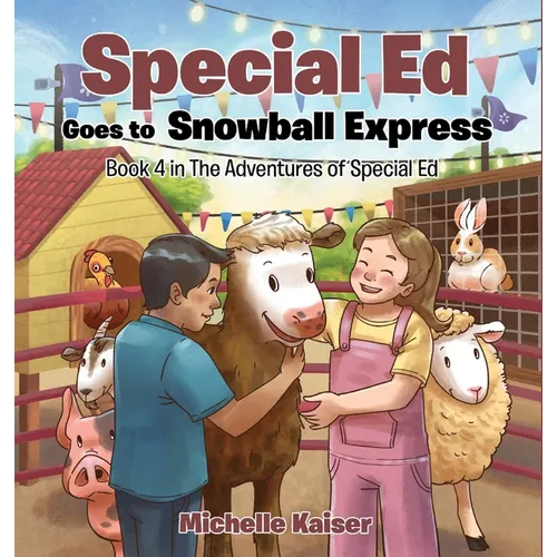 Special Ed Goes to Snowball Express - Hardcover