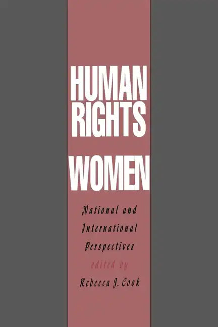 Human Rights of Women: National and International Perspectives - Paperback