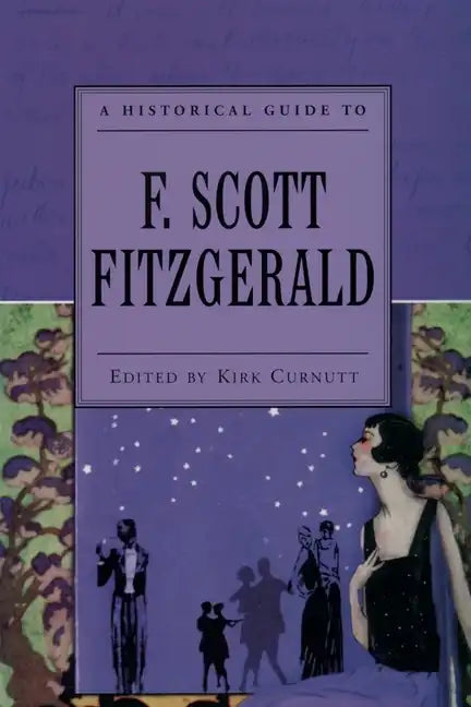 A Historical Guide to F. Scott Fitzgerald - Paperback