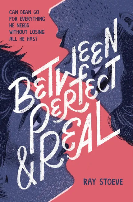 Between Perfect and Real - Paperback