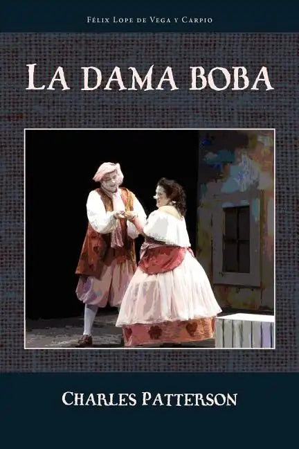 La Dama Boba - Paperback