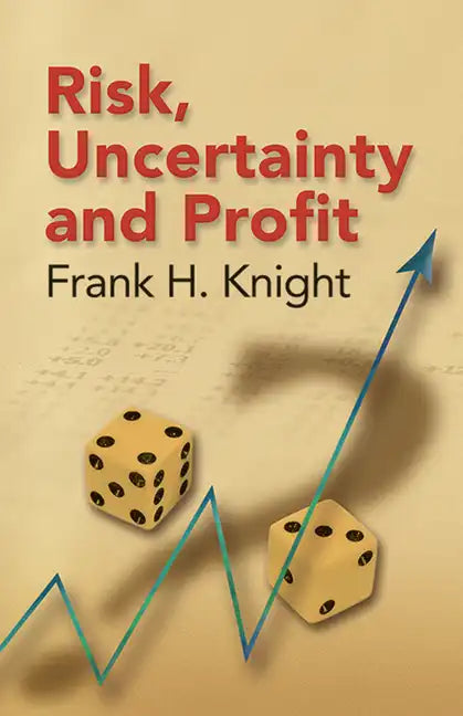 Risk, Uncertainty and Profit - Paperback