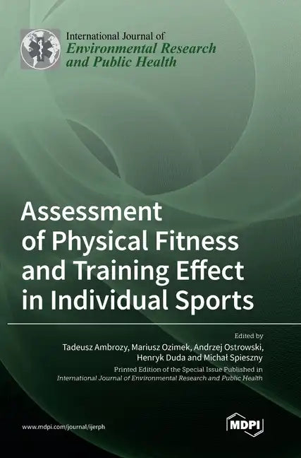 Assessment of Physical Fitness and Training Effect in Individual Sports - Hardcover
