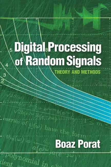 Digital Processing of Random Signals - Paperback