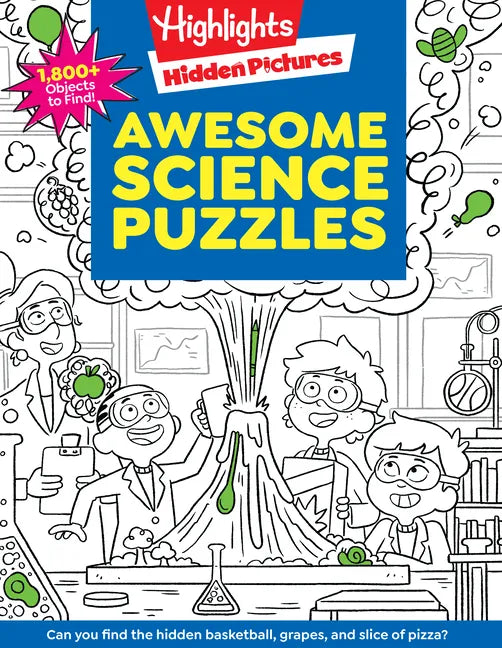 Awesome Science Puzzles: Find and Seek 100+ Science Hidden Picture Puzzles for Kids 6+, Highlights Puzzle Book for Kids - Paperback