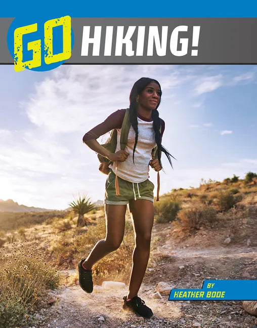 Go Hiking! - Hardcover