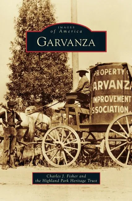 Garvanza - Hardcover