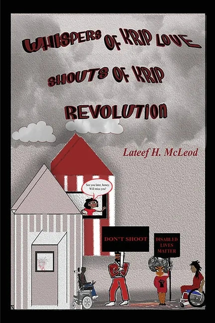 Whispers of Krip Love Shouts of Krip Revolution - Paperback