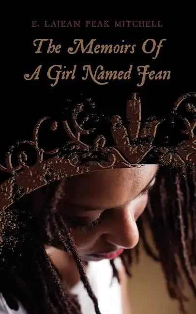 The Memoirs Of A Girl Named Jean - Paperback