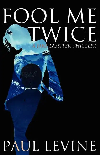 Fool Me Twice - Paperback