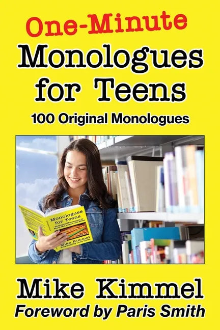 One-Minute Monologues for Teens: 100 Original Monologues - Paperback