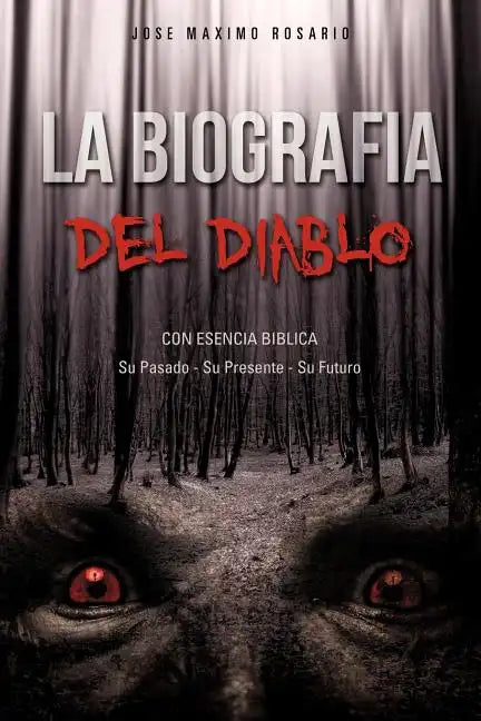 La Biografia Del Diablo - Paperback