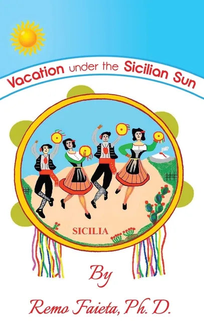Vacation Under the Sicilian Sun - Hardcover