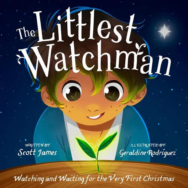 The Littlest Watchman: Watching and Waiting for the Very First Christmas - Hardcover