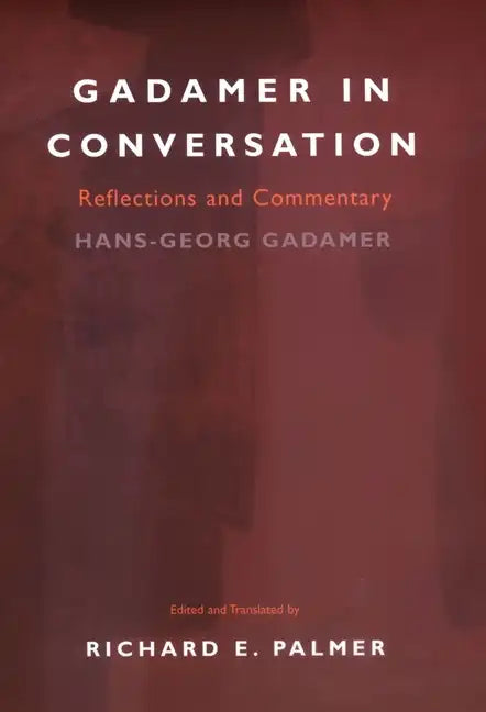 Gadamer in Conversation - Paperback