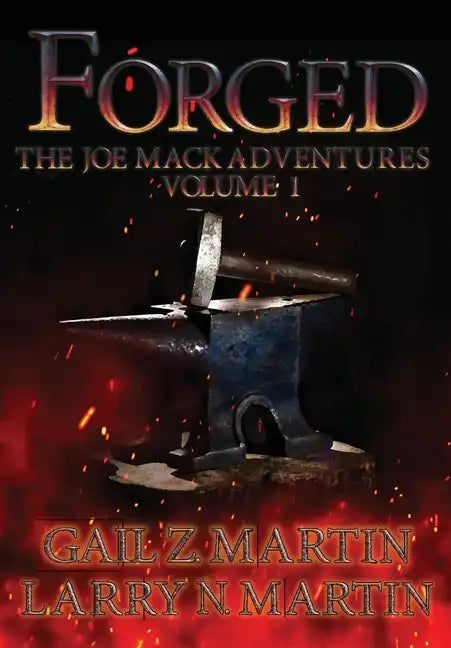 Forged - Hardcover