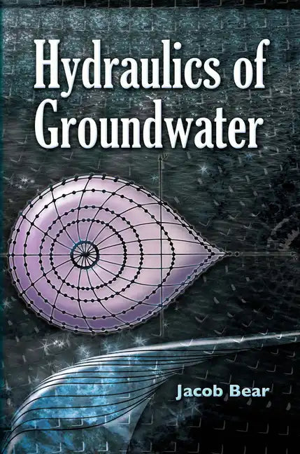 Hydraulics of Groundwater - Paperback