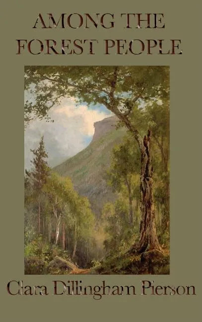 Among the Forest People - Hardcover