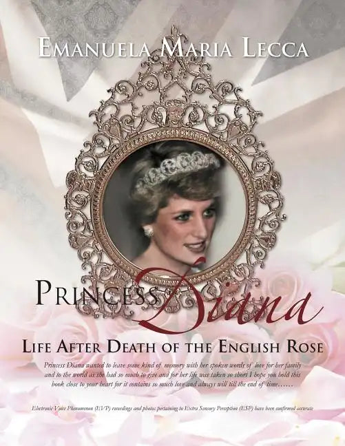 Princess Diana Life After Death of the English Rose - Paperback