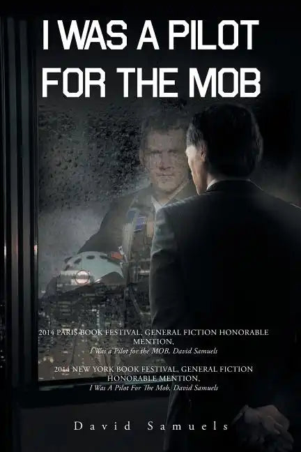 I Was a Pilot for the Mob - Paperback