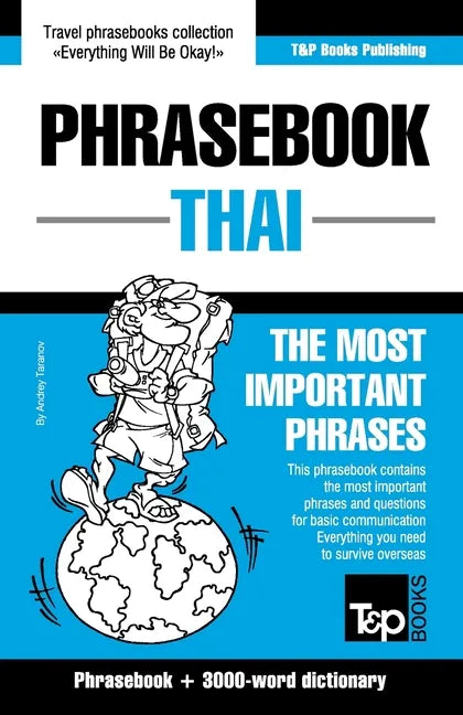 Phrasebook - Thai- The most important phrases: Phrasebook and 3000-word dictionary - Paperback