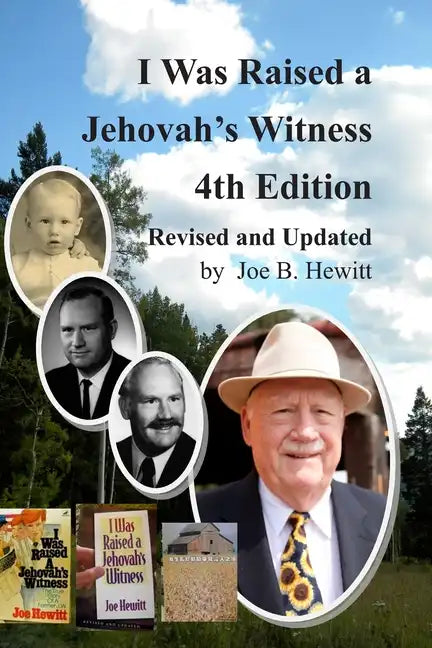 I Was Raised a Jehovah's Witness, 4th Edition: Revised and Updated - Paperback