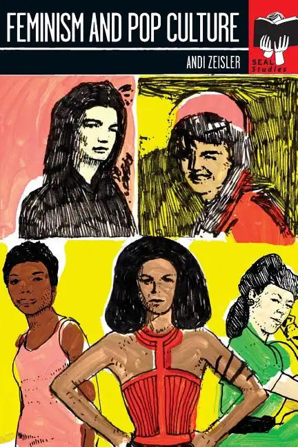 Feminism and Pop Culture: Seal Studies - Paperback