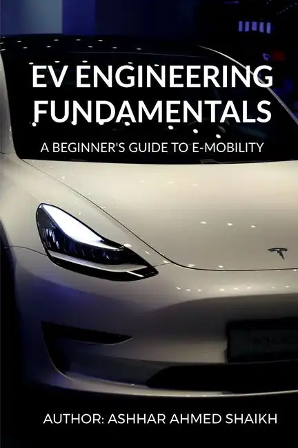EV Engineering Fundamentals - Paperback