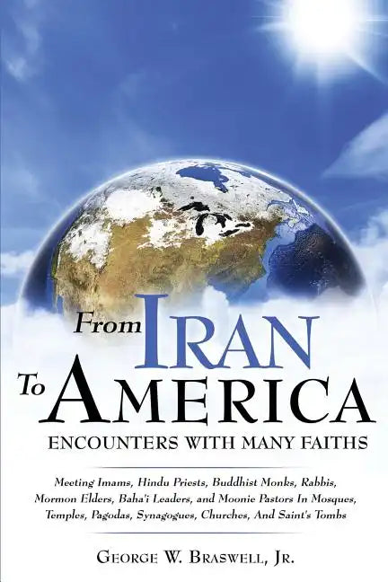From Iran to America Encounters with Many Faiths - Paperback