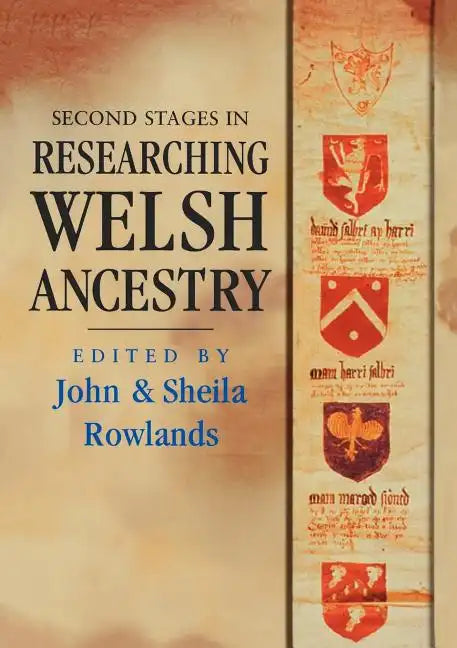 Second Stages in Researching Welsh Ancestry - Paperback