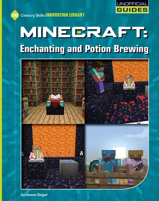 Minecraft: Enchanting and Potion Brewing - Paperback