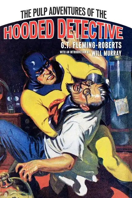 The Pulp Adventures Of The Hooded Detective - Paperback