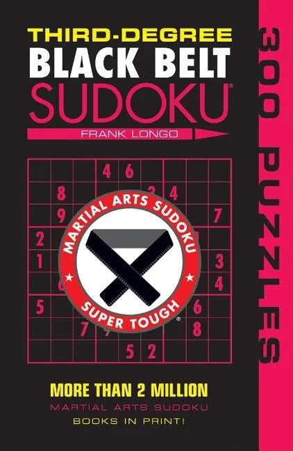 Third-Degree Black Belt Sudoku(r) - Paperback
