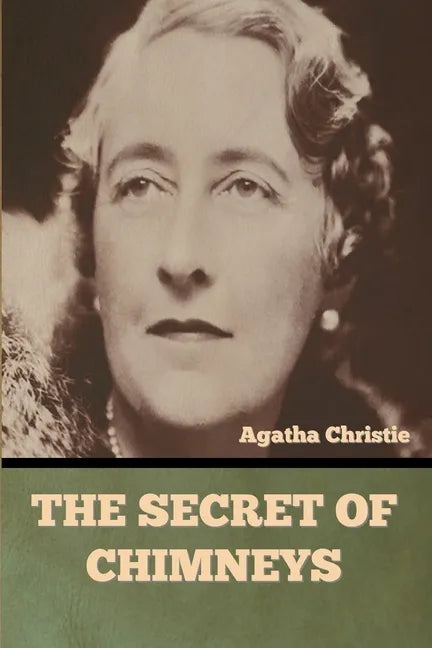 The Secret of Chimneys - Paperback