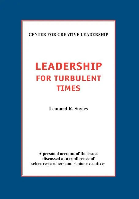 Leadership for Turbulent Times - Paperback