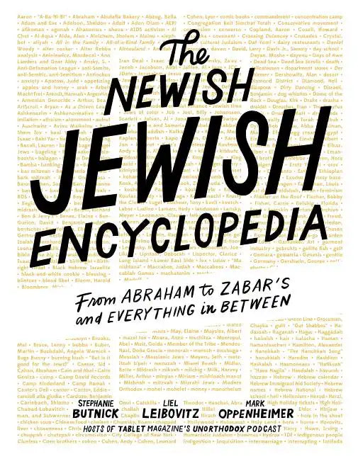 The Newish Jewish Encyclopedia: From Abraham to Zabar's and Everything in Between - Hardcover