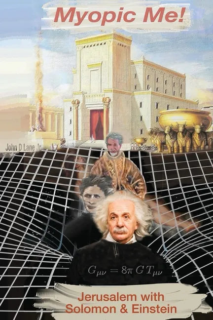 Myopic Me!: Jerusalem with Solomon & Einstein - Paperback