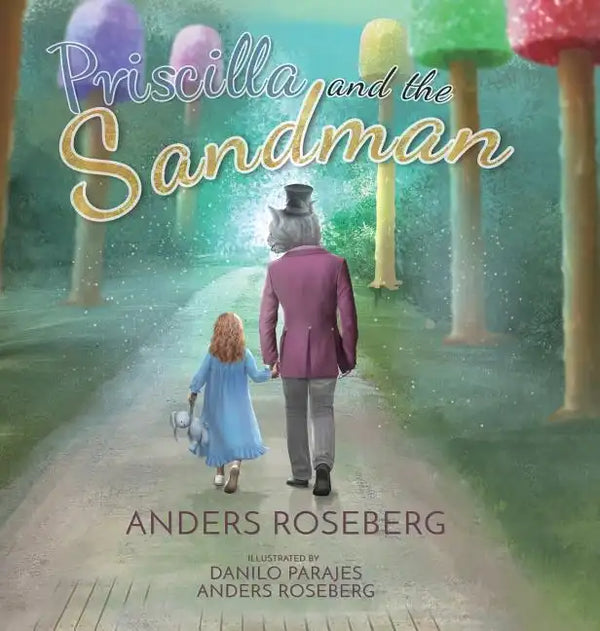 Priscilla and the Sandman - Hardcover