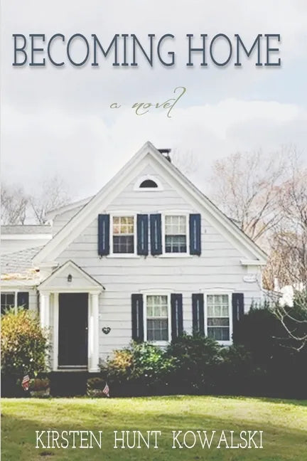 Becoming Home - Paperback