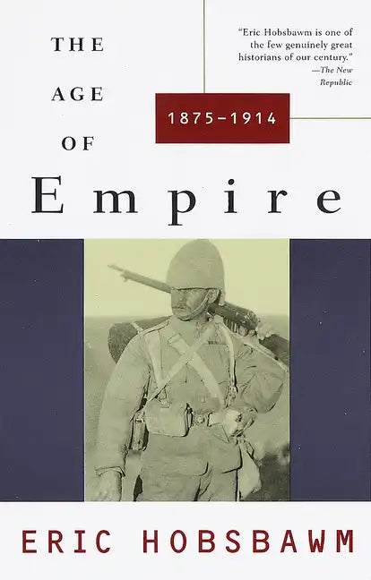 The Age of Empire: 1875-1914 - Paperback
