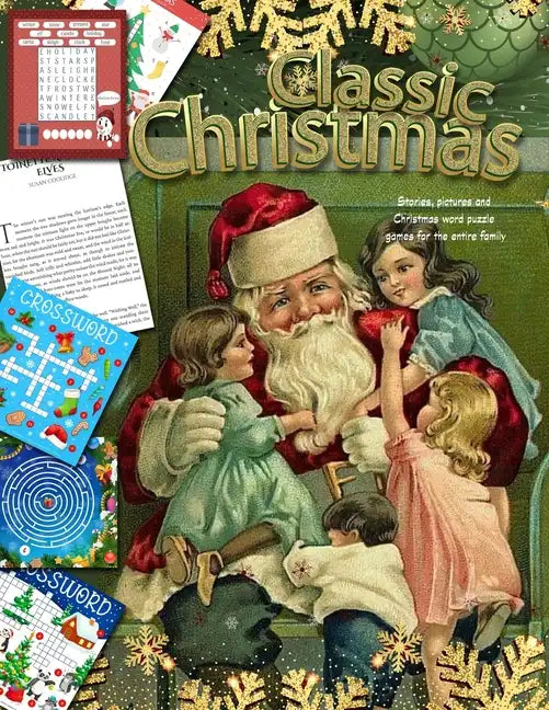 Classic Christmas Stories, pictures and Christmas word puzzle games for the entire family Series: christmas for the family - Paperback