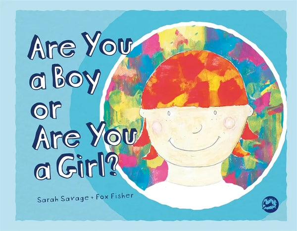 Are You a Boy or Are You a Girl? - Hardcover