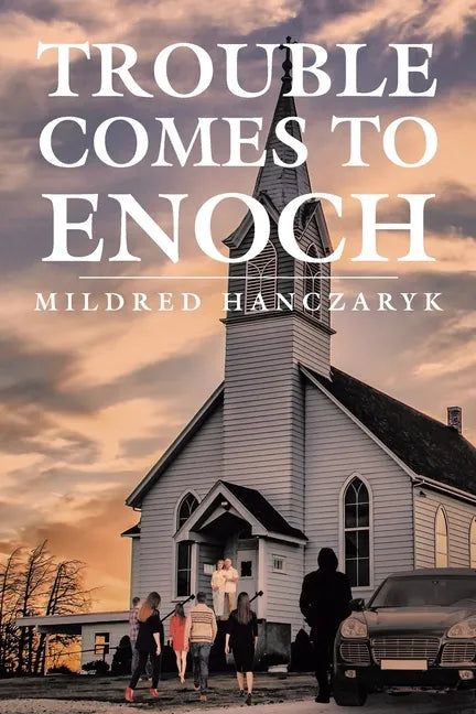 Trouble Comes To Enoch - Paperback