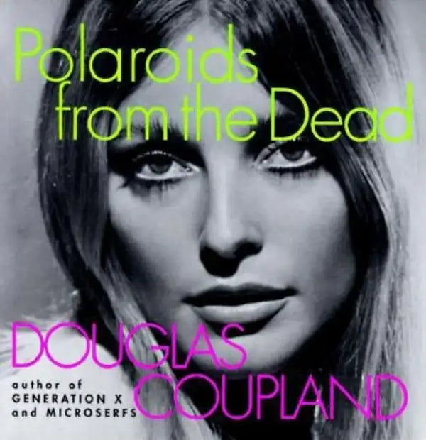Polaroids from the Dead - Paperback