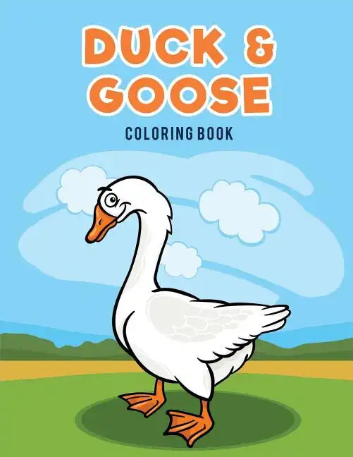 Duck & Goose Coloring Book - Paperback